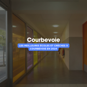 Les meilleures écoles et crèches à Courbevoie