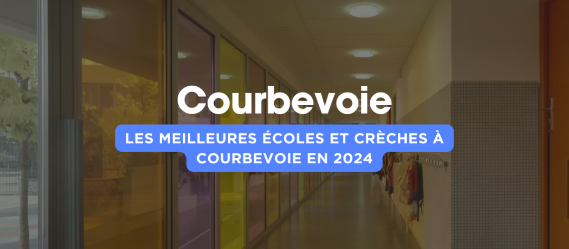 Les meilleures écoles et crèches à Courbevoie